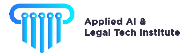 Applied AI &amp; Legal Tech Institute